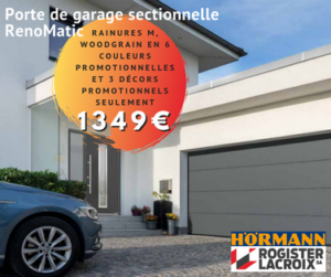 Promotion sur les portes de garage sectionnelle RenoMatic - Rogister-Lacroix en province de Liège et Ardenne